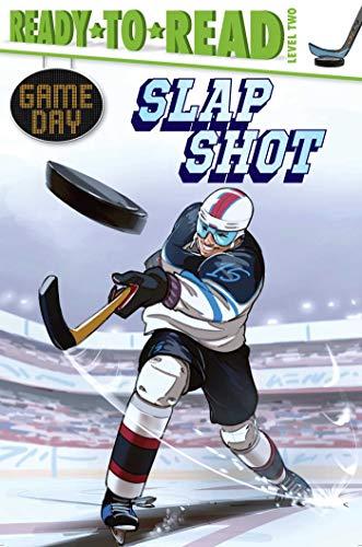 Slap Shot (Game Day, Ready-To-Read, Level 2)