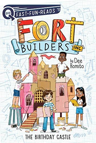 The Birthday Castle (Fort Builders Inc., Bk. 1)