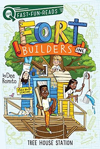 Tree House Station (Fort Builders Inc. Bk. 4 - QUIX)