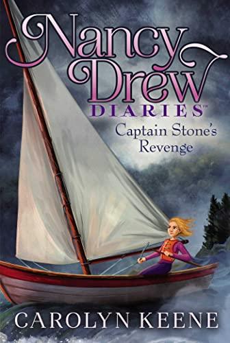 Captain Stone's Revenge (Nancy Drew Diaries, Bk. 24)