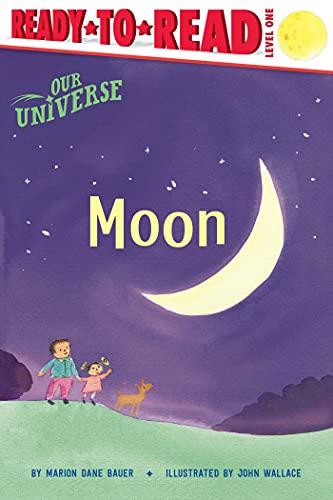 Moon (Our Universe, Ready-To-Read, Level 1)