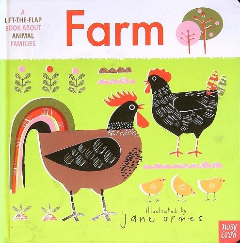 Farm: A Lift-the-Flap Book About Animal Families
