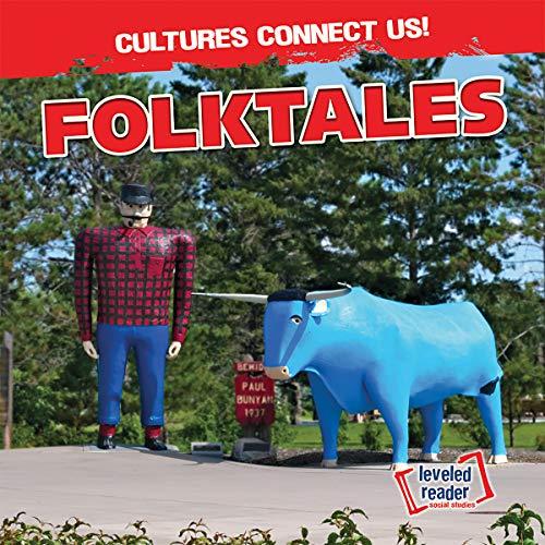 Folktales (Cultures Connect Us!)