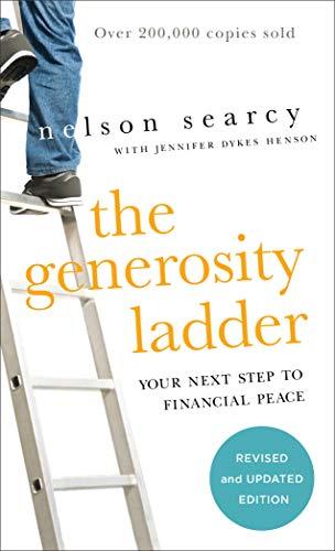 The Generosity Ladder: Your Next Step to Financial Peace (Revised and Updated)