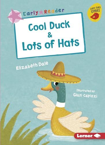 Cool Duck/Lots of Hats (Early Reader, Pink)