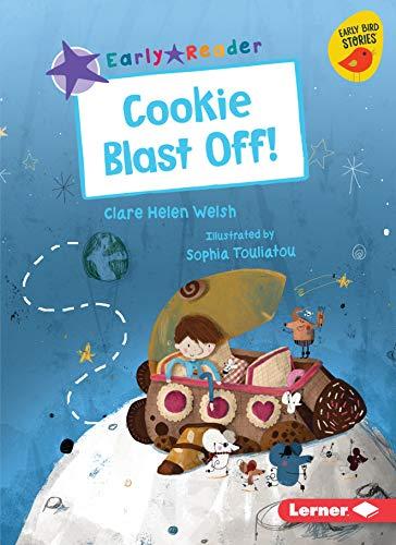 Cookie Blast Off! (Early Reader, Purple)