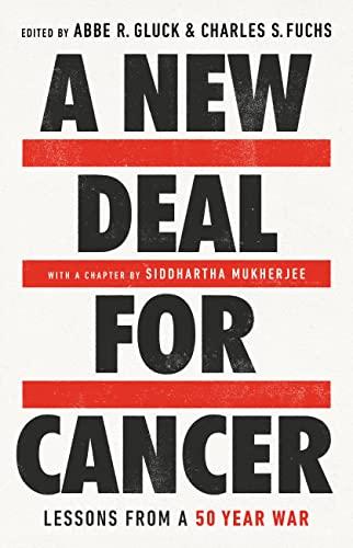 A New Deal for Cancer: Lessons From a 50 Year War
