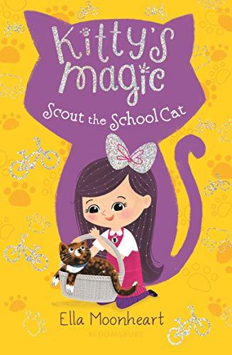 Scout the School Cat (Kitty's Magic, Bk. 7)