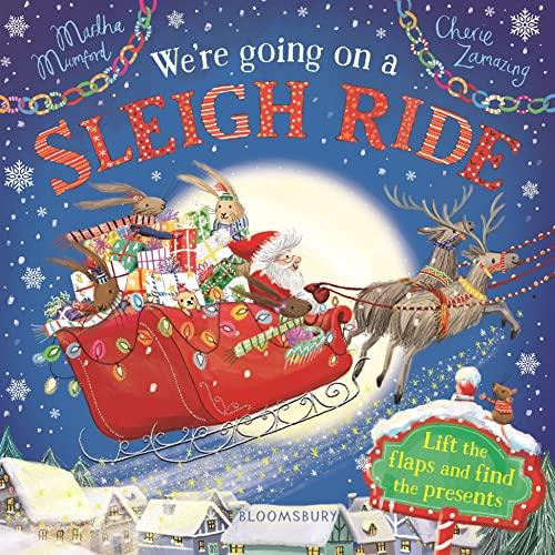 We're Going on a Sleigh Ride: A Lift-the-Flap Adventure (The Bunny Adventures)