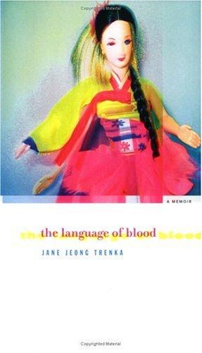 The Language of Blood: A Memoir