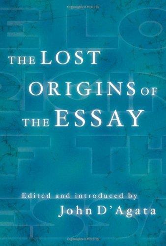 The Lost Origins of the Essay