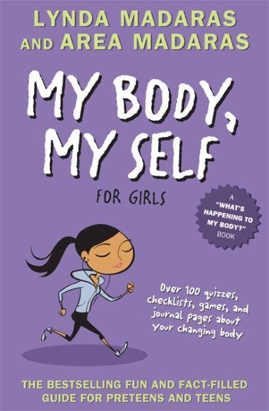 My Body, My Self for Girls (Revised 2nd Edition)