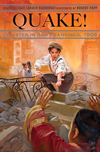 Quake: Disaster in San Francisco, 1906