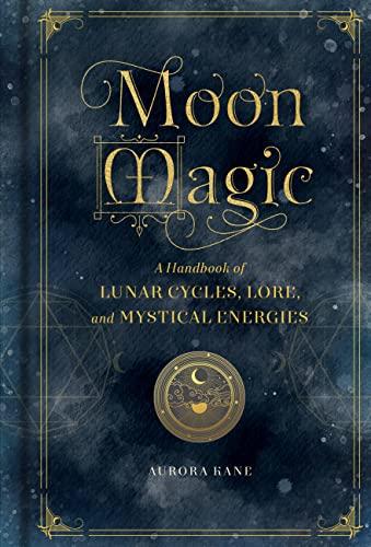 Moon Magic (Mystical Handbook)