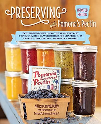 Preserving With Pomona's Pectin (Updated Edition)
