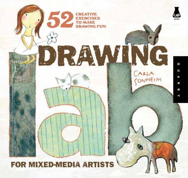 Drawing Lab for Mixed-Media Artists