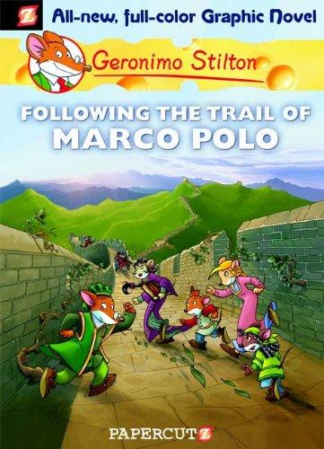 Following The Trail Of Marco Polo (Bk. 4)