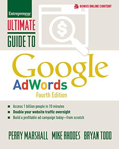 Ultimate Guide to Google AdWords (Ultimate Series - Fourth Edition)