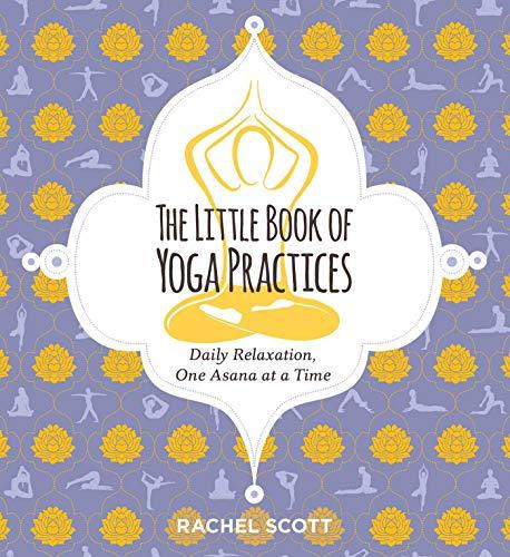 The Little Book of Yoga Practices