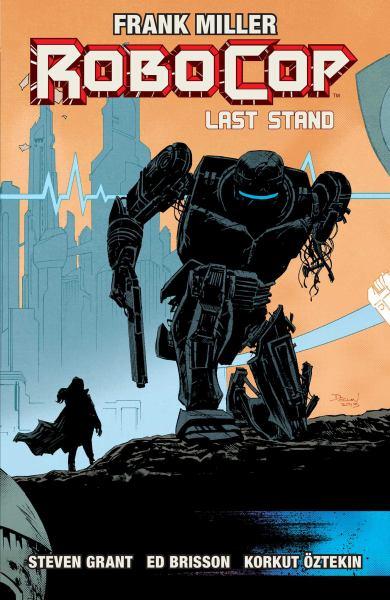 Last Stand, Part Two (RoboCop, Vol. 3)