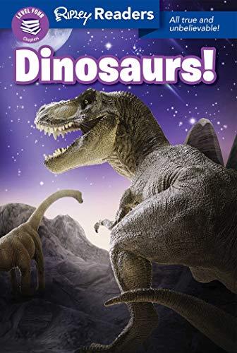 Dinosaurs! (Ripley Readers, Level 4)