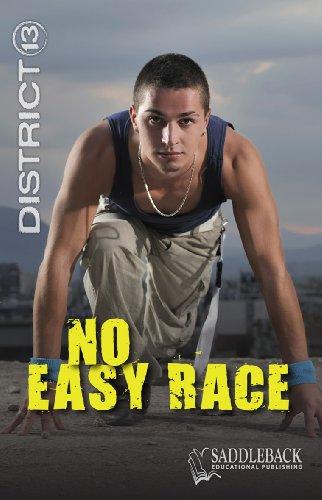 No Easy Race (District 13)