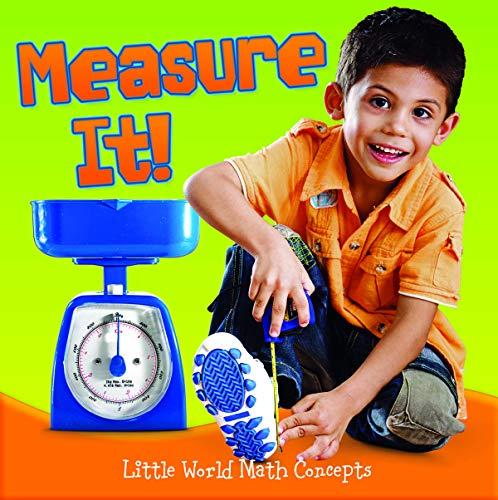 Measure It! (Little World Math)