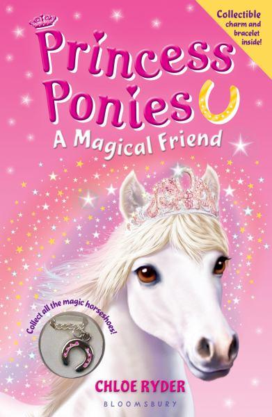 A Magical Friend (Princess Ponies, Bk. 1)