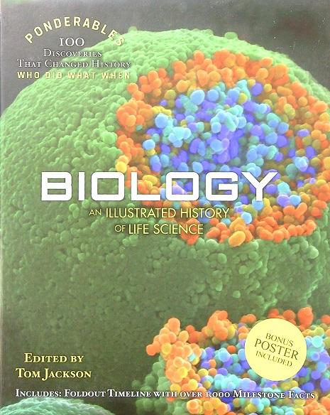 Biology: An Illustrated History of Life Science