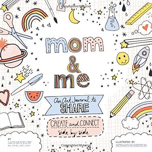 Mom and Me: An Art Journal to Share (A Side-by-Side Book)