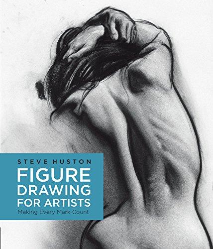 Figure Drawing for Artists: Making Every Mark Count