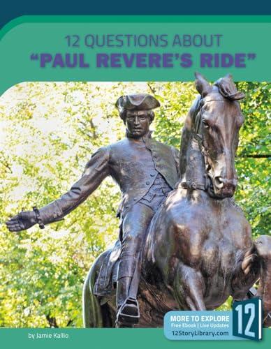 12 Questions About "Paul Revere's Ride" (Examining Primary Sources)