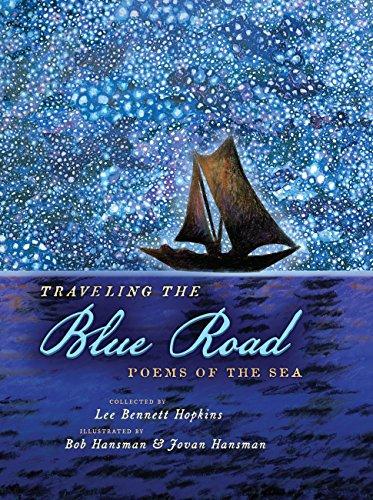 Traveling the Blue Road: Poems of the Sea