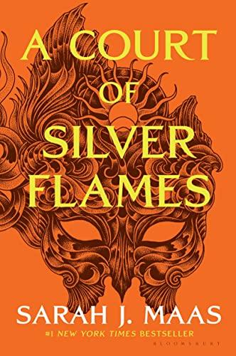 A Court of Silver Flames (A Court of Thorns and Roses, Bk. 5)
