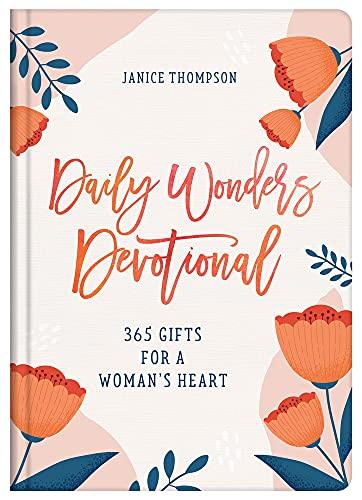 Daily Wonders Devotional: 365 Gifts for a Woman's Heart