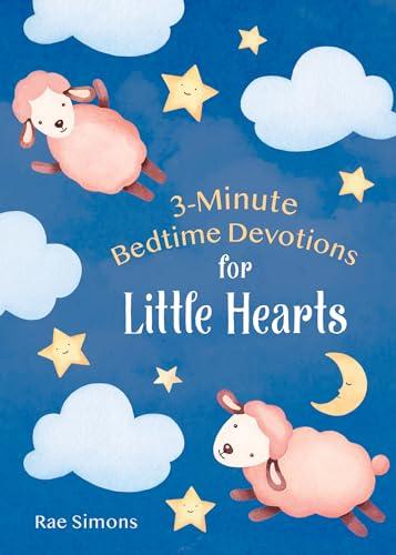 3-Minute Bedtime Devotions for Little Hearts (3-Minute Devotions)