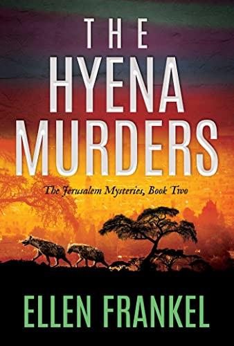 The Hyena Murders (The Jerusalem Mysteries, Bk. 2)