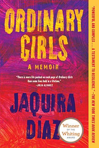 Ordinary Girls: A Memoir