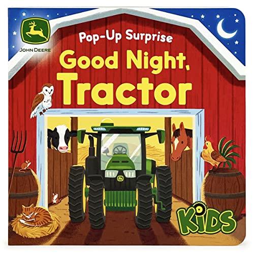 Good Night, Tractor (Pop-Up Surprise, John Deere Kids)