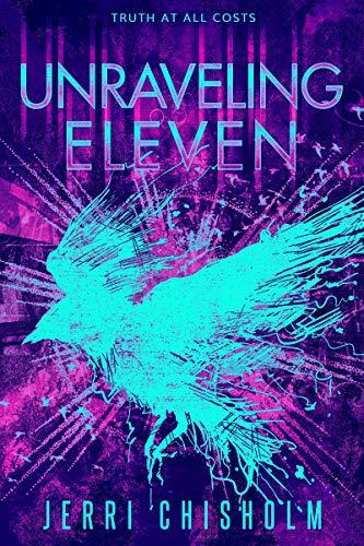 Unraveling Eleven (Eleven Trilogy, Bk. 2)