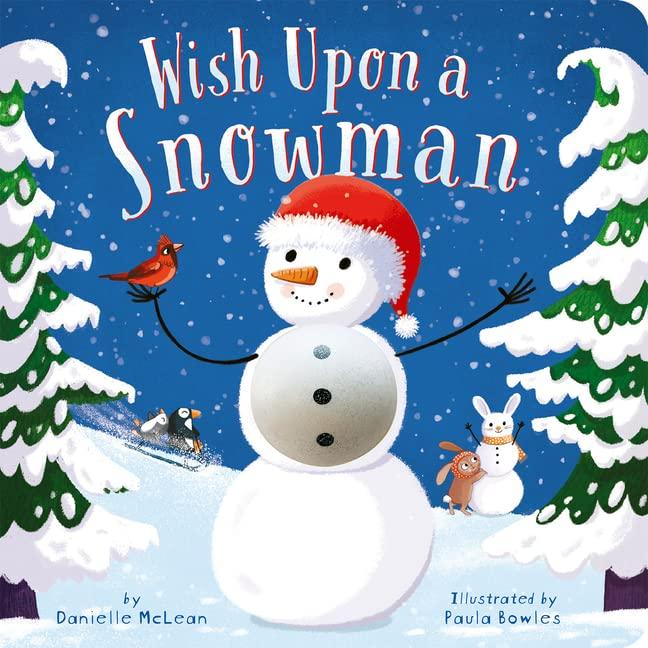 Wish Upon a Snowman: A Touch-and-Feel Book With Squishy Snowman