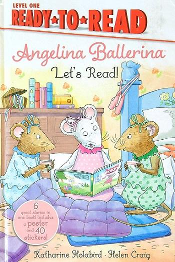 Angelina Ballerina: Let's Read (Ready-to-Read, Level 1)