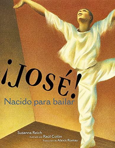 Jose: Nacido Para Bailar