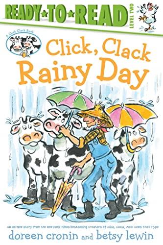 Click, Clack Rainy Day (Click Clack, Ready-To-Read, Level 2)