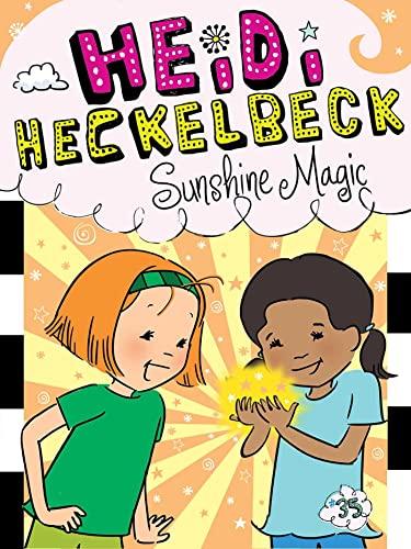 Sunshine Magic (Heidi Heckelbeck, Bk. 35)
