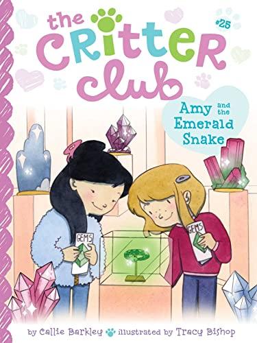 Amy and the Emerald Snake (The Critter Club, Bk. 256)