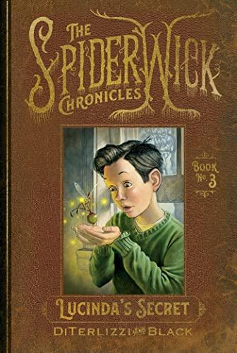 Lucinda's Secret (The Spiderwick Chronicles, Bk. 3)