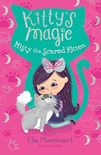 Misty the Scared Kitten (Kitty's Magic, Bk. 1)