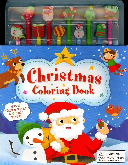 Christmas Coloring Book with 10 Pencils and Pencil Toppers (Ages 5+)