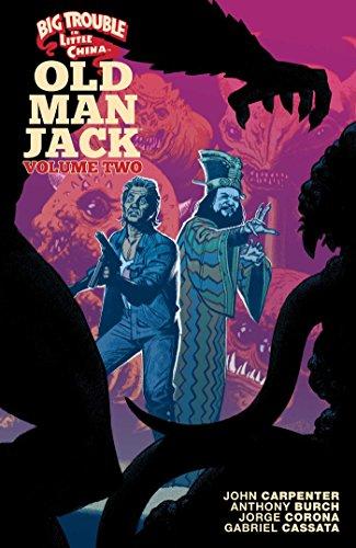 Big Trouble in Little China: Old Man Jack (Volume 2)